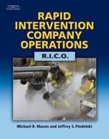 Rapid Intervention Company Operations (R.I.C.O.)