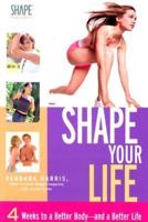 Shape Magazine's Shape Your Life