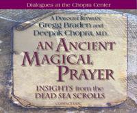 An Ancient Magical Prayer