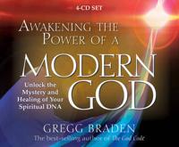Awakening the Power of Modern God