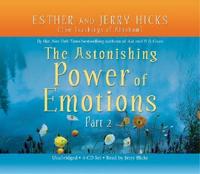 Astonishing Power of Emotions: Pt. 2