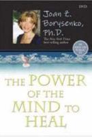 The Power of the Mind to Heal DVD