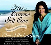 The Art of Extreme Self-Care