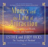 Money, and the Law of Attraction