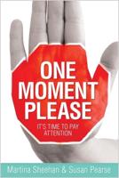 One Moment Please