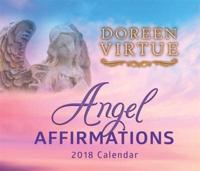 Angel Affirmations 2018 Calendar
