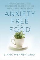 Anxiety Free With Food
