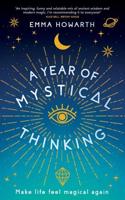 A Year of Mystical Thinking