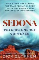 Sedona Psychic Energy Vortexes