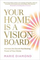Your Home Is a Vision Board