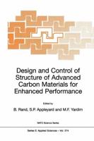 Design and Control of Structure of Advanced Carbon Materials for Enhanced Perfomance