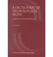 A Dictionary of Neurological Signs