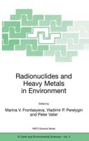 Radionuclides and Heavy Metals in Environment