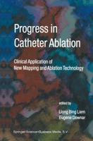 Progress in Catheter Ablation