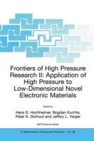 Frontiers of High Pressure Research II: Application of High Pressure to Low-Dimensional Novel Electronic Materials