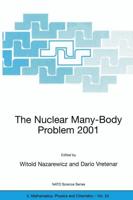 The Nuclear Many-Body Problem 2001
