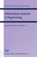 Multicriteria Analysis in Engineering