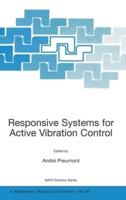 Responsive Systems for Active Vibration Control