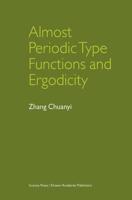 Almost Periodic Type Functions and Ergodicity