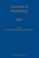 Yearbook of Morphology 2003