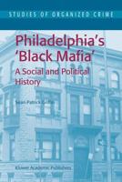 Philadelphia's 'Black Mafia'