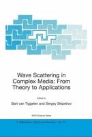 Wave Scattering in Complex Media