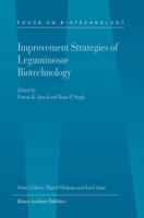 Improvement Strategies of Leguminosae Biotechnology