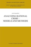 Analyzing Rational Crime