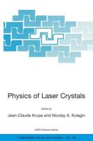 Physics of Laser Crystals