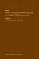 Production Practices and Quality Assessment of Food Crops