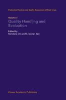 Production Practices and Quality Assessment of Food Crops