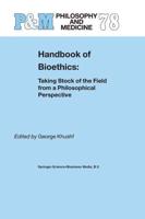 Handbook of Bioethics