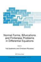 Normal Forms, Bifurcations, and Finiteness Problems in Differential Equations