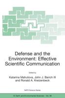 Defense and the Environment - Effective Scientific Communication