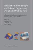 Perspectives from Europe and Asia on Engineering Design and Manufacture