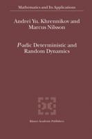 P-Adic Deterministic and Random Dynamics
