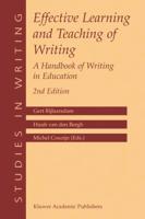 Effective Learning and Teaching of Writing