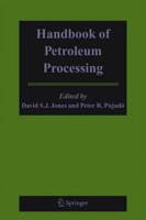 Handbook of Petroleum Processing