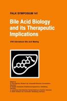 Bile Acid Biology and Its Therapeutic Implications