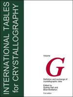 International Tables for Crystallography,Volume G