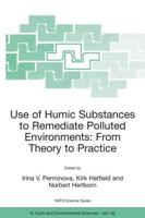 Use of Humic Substances to Remediate Polluted Environments