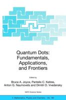 Quantum Dots: Fundamentals, Applications, and Frontiers