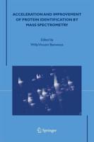 Acceleration and Improvement of Protein Identification by Mass Spectrometry