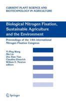Biological Nitrogen Fixation, Sustainable Agriculture and the Environment : Proceedings of the 14th International Nitrogen Fixation Congress