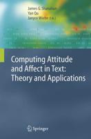 Computing Attitude and Affect in Text