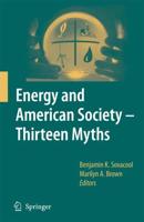 Energy and American Society, Thirteen Myths