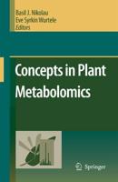 Concepts in Plant Metabolomics