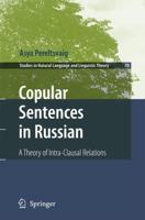 Copular Sentences in Russian : A Theory of Intra-Clausal Relations