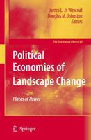Political Economies of Landscape Change : Places of Integrative Power