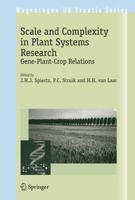 Scale and Complexity in Plant Systems Research